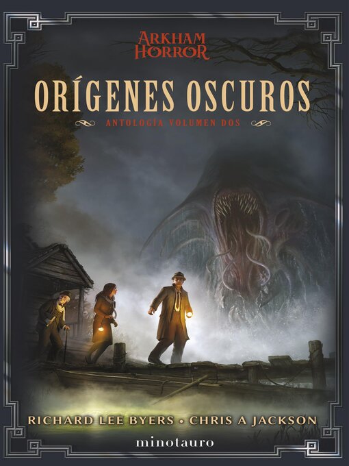 Title details for Orígenes oscuros, Antología 2 by Richard Lee Byers - Available